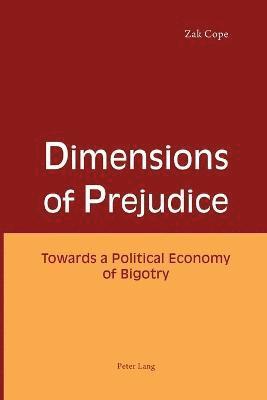 Dimensions of Prejudice 1