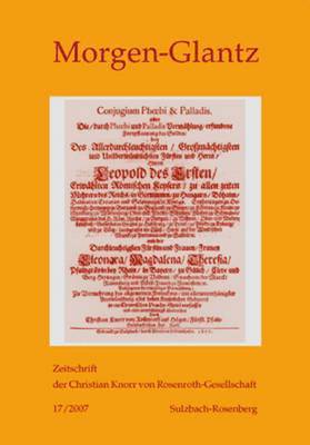 Knorr Von Rosenroth Gesellschaft E V, Rosmarie Zeller - Morgen-Glantz 17/2007, Häftad