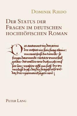 bokomslag Status der Fragen im deutschen hochhoefischen Roman