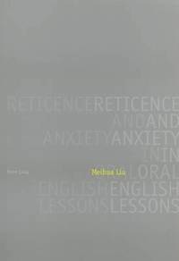 bokomslag Reticence and Anxiety in Oral English Lessons