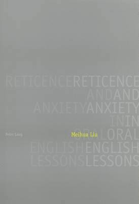 Reticence and Anxiety in Oral English Lessons 1