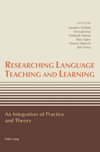 Tatsuhiro Yoshida, Hiroyuki Imai, Yoshiyuki Nakata, Akira Tajino - Researching Language Teaching and Learning, Häftad