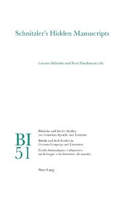 Lorenzo Bellettini, Peter Hutchinson - Schnitzler’s Hidden Manuscripts, Häftad