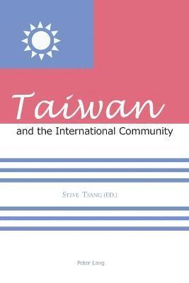 bokomslag Taiwan and the International Community