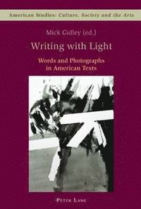 bokomslag Writing with Light