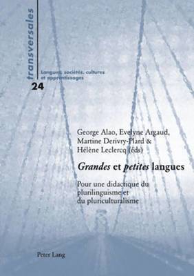 George Alao, Aline Gohard-Radenkovic, Martine Derivry-Plard, Hélène LeClercq, George Alao, Evelyne Argaud - Grandes et petites langues, Häftad
