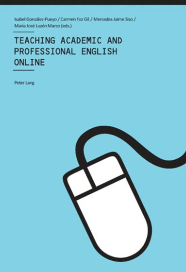 bokomslag Teaching Academic and Professional English Online