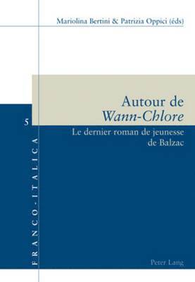 Luca Badini Confalonieri, Daniela Dalla Valle, Mariolina Bertini, Patrizia Oppici - Autour de «Wann-Chlore», Häftad