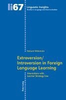 bokomslag Extroversion/Introversion in Foreign Language Learning