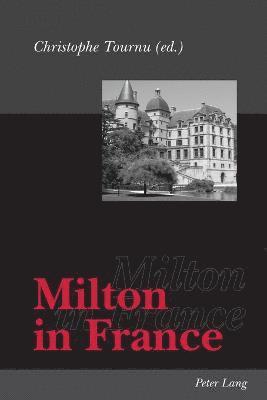 Milton in France 1