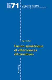 bokomslag Fusion Symaetrique Et Alternances Ditransitives