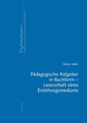 bokomslag Paedagogische Ratgeber in Buchform - Leserschaft Eines Erziehungsmediums