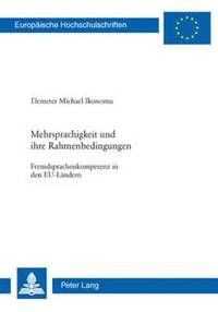 bokomslag Mehrsprachigkeit Und Ihre Rahmenbedingungen