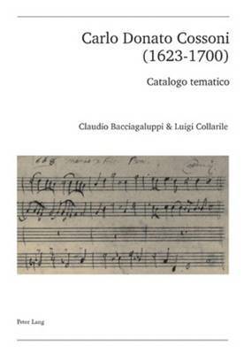 Claudio Bacciagaluppi, Luigi Collarile, Schweiz Musikforschende Gesellschaft - Carlo Donato Cossoni (1623-1700), Häftad