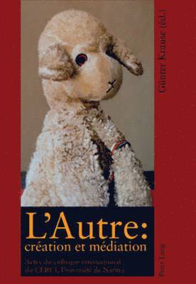 Günter Krause - L'Autre: Création Et Médiation, Häftad