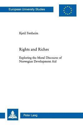 Kjetil Fretheim - Rights and Riches, Häftad