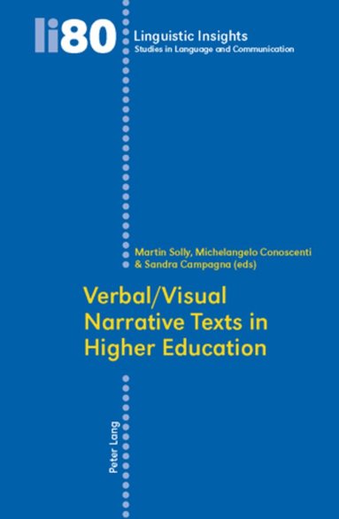 Martin Solly, Michelangelo Conoscenti, Sandra Campagna - Verbal/Visual Narrative Texts in Higher Education, Häftad