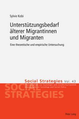 bokomslag Unterstuetzungsbedarf Aelterer Migrantinnen Und Migranten