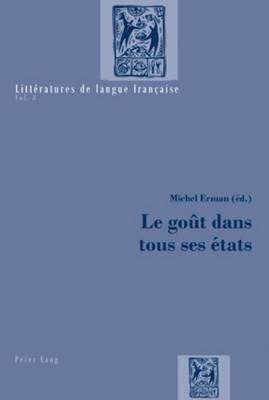 Michel Erman, Catherine Mayaux, Michel Erman - goût dans tous ses états, Häftad