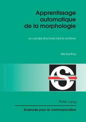 Apprentissage Automatique de la Morphologie 1