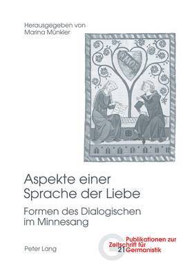 Brigitte Peters, Marina Münkler - Aspekte Einer Sprache Der Liebe, Häftad