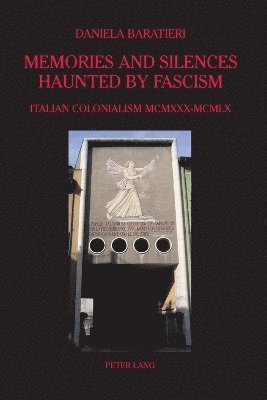 Daniela Baratieri - Memories and Silences Haunted by Fascism, Häftad
