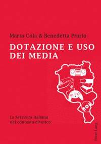 bokomslag Dotazione E USO Dei Media