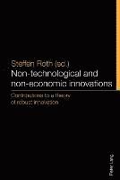 Steffen Roth - Non-technological and non-economic innovations, Häftad