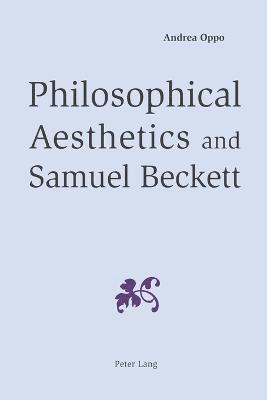 Philosophical Aesthetics and Samuel Beckett
