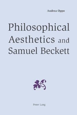 Philosophical Aesthetics and Samuel Beckett 1