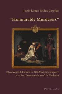 bokomslag «Honourable Murderers»