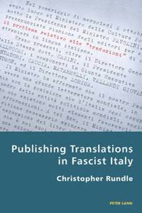 bokomslag Publishing Translations in Fascist Italy