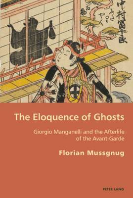 Eloquence of Ghosts