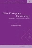 bokomslag Gifts, Corruption, Philanthropy