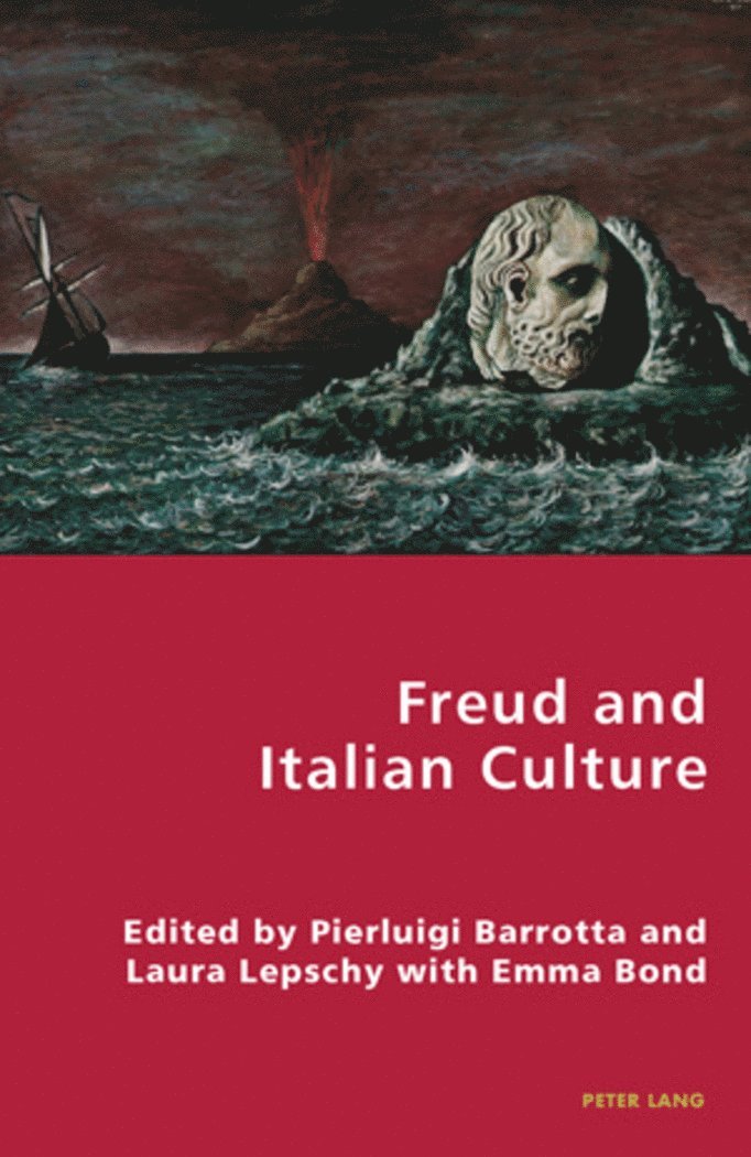Pierluigi Barrotta, Emma Bond, Laura Lepschy - Freud and Italian Culture, Häftad