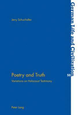 Poetry and Truth 1