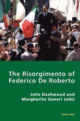 bokomslag Risorgimento of Federico De Roberto