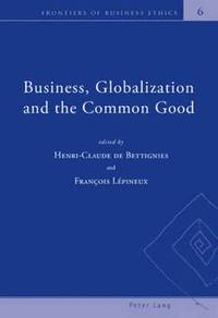 bokomslag Business, Globalization and the Common Good
