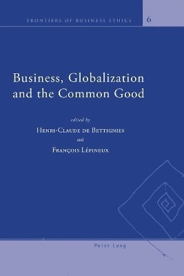 bokomslag Business, Globalization and the Common Good