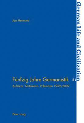 Jost Hermand, Jost Hermand - Fuenfzig Jahre Germanistik, Häftad