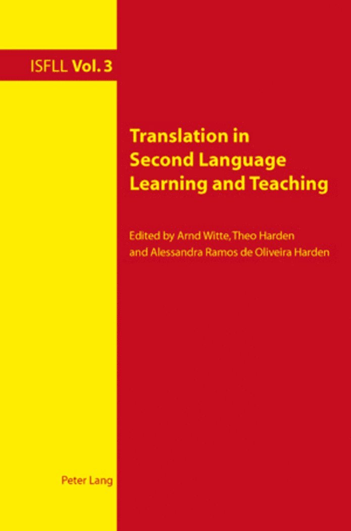 Arnd Witte, Theo Harden, Alessandra Ramos de Oliveira Harden, Alessandra Ramos De Oliveira Harden - Translation in Second Language Learning and Teaching, Häftad