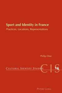 bokomslag Sport and Identity in France