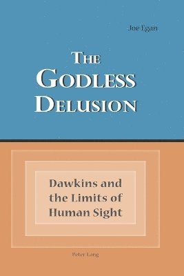 Joe Egan - Godless Delusion, Häftad