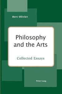 bokomslag Philosophy and the Arts