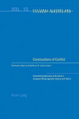 bokomslag Constructions of Conflict