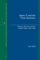 James II and the Three Questions 1