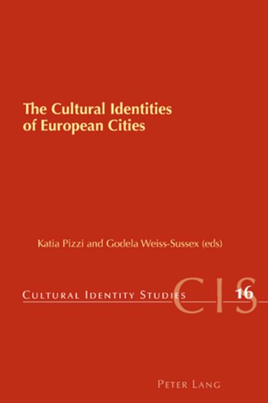 Katia Pizzi, Godela Weiss-Sussex - Cultural Identities of European Cities, Häftad