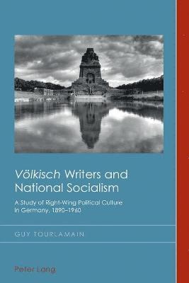 &quot;Voelkisch&quot; Writers and National Socialism 1