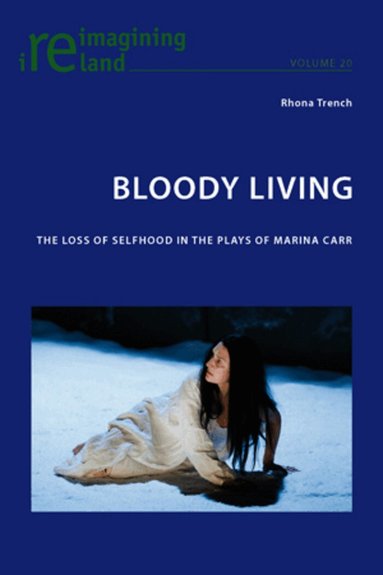 Rhona Trench - Bloody Living, Häftad