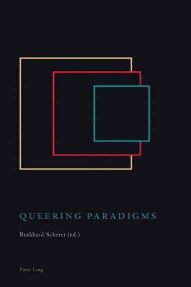 bokomslag Queering Paradigms